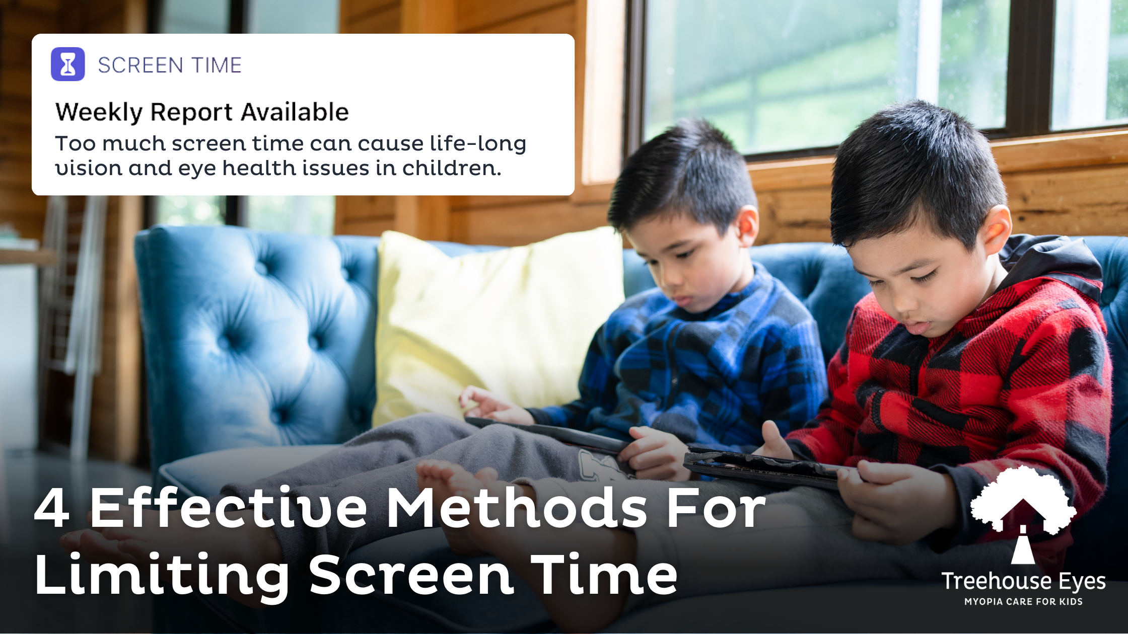 Limiting Screen Time for better vision
